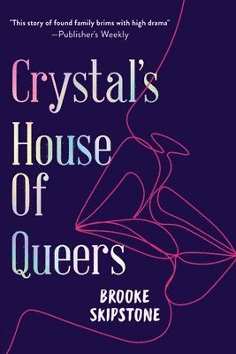 Brooke Skipstone - Crystal's House of Queers, Häftad. Tillgänglighet: Lägg i varukorg