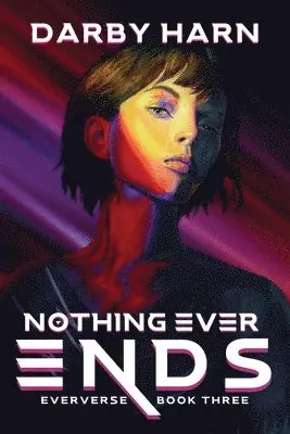 Darby Harn - Nothing Ever Ends, Häftad. Tillgänglighet: Lägg i varukorg