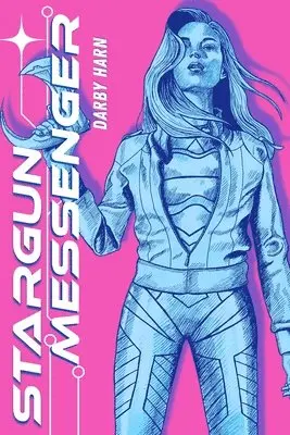 Darby Harn - Stargun Messenger, Häftad. Tillgänglighet: Lägg i varukorg