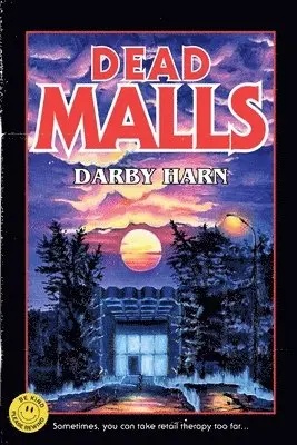 Darby Harn - Dead Malls, Häftad. Tillgänglighet: Lägg i varukorg