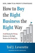 How to Buy the Right Business the Right Way