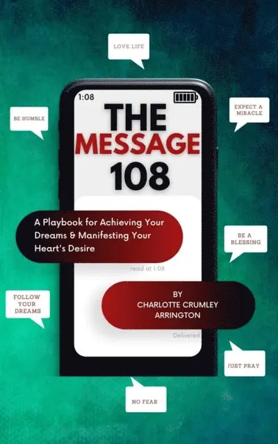 Charlotte Crumley-Arrington - Message 108, E-bok. Tillgänglighet: Lägg i varukorg
