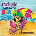 Michelle Goes To The Beach