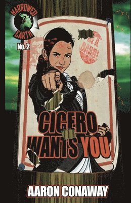 Aaron Conaway - Cicero Wants You, Häftad. Tillgänglighet: Lägg i varukorg