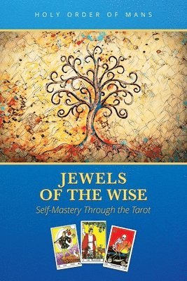 Holy Order of Mans - Jewels of the Wise, Häftad