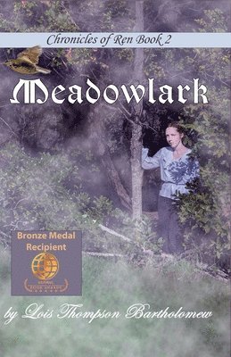 Lois Thompson Bartholomew - Meadowlark, Häftad. Tillgänglighet: Lägg i varukorg