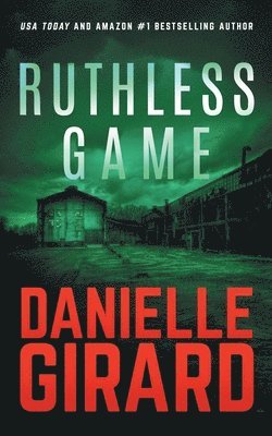 Danielle Girard - Ruthless Game, Häftad
