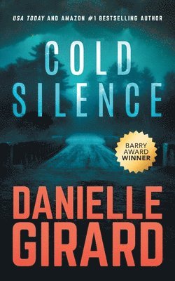 Danielle Girard - Cold Silence, Häftad