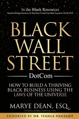 Marye Dean Esq - Black Wall Street DotCom, Häftad. Tillgänglighet: Lägg i varukorg