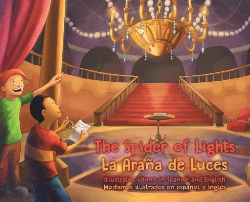 Lauren Dundes - Spider of Lights - La Araña de Luces, Inbunden