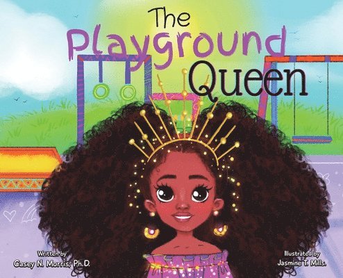 Casey N Morris - Playground Queen, Inbunden. Tillgänglighet: Lägg i varukorg