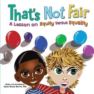 Casey N Morris - That's Not Fair, Häftad. Tillgänglighet: Lägg i varukorg