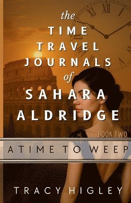 Time to Weep av Tracy Higley