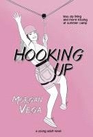 Morgan Vega - Hooking Up, Inbunden. Tillgänglighet: Lägg i varukorg