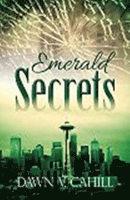 Dawn V Cahill - Emerald Secrets - A Christian Contemporary Novel, E-bok