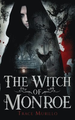 Trace Murillo - Witch of Monroe, Häftad