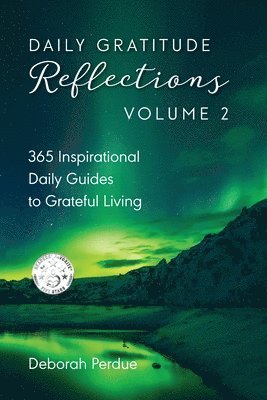 Deborah Perdue - Daily Gratitude Reflections Volume 2, Häftad