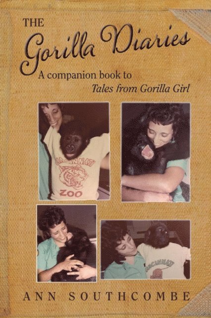 Ann Southcombe - Gorilla Diaries, E-bok