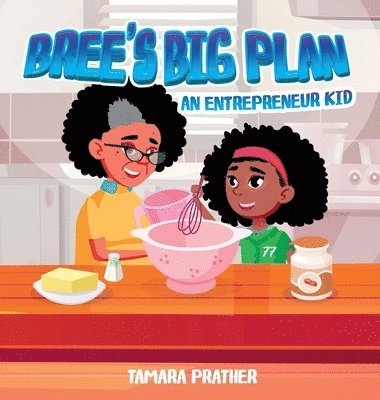 Tamara Prather - Bree's Big Plan, Inbunden. Tillgänglighet: Lägg i varukorg