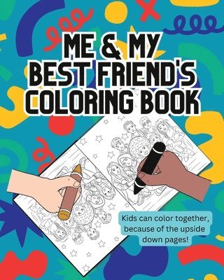 Tamara Prather, Trent Prather - Me and My Best Friend's Coloring Book, Häftad. Tillgänglighet: Lägg i varukorg