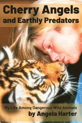 Angela Harter - Cherry Angels and Earthly Predators, Häftad. Tillgänglighet: Lägg i varukorg