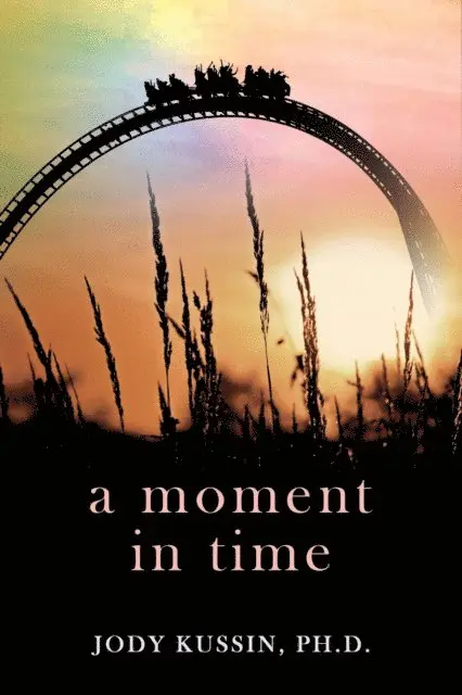Jody Kussin - Moment in Time, E-bok. Tillgänglighet: Lägg i varukorg