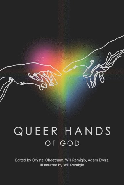 Adam Evers, Crystal Cheatham - Queer Hands of God, E-bok