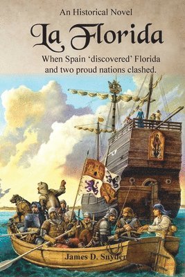 James D Snyder - La Florida, Häftad