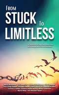 From Stuck to Limitless