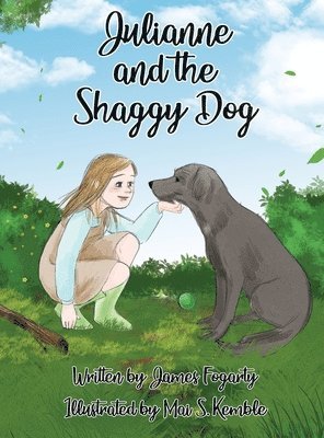 James F Fogarty - Julianne and the Shaggy Dog, Inbunden. Tillgänglighet: Lägg i varukorg