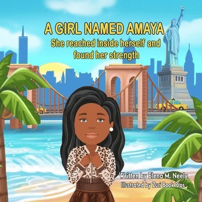 Elena M Neely - Girl Named Amaya, Häftad