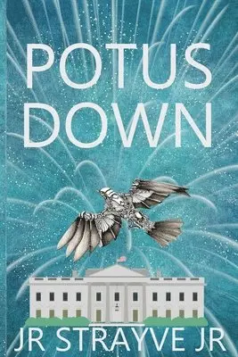 Strayve Jr - Potus Down, Häftad. Tillgänglighet: Lägg i varukorg