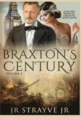 Strayve Jr - Braxton's Century Vol 3, Inbunden. Tillgänglighet: Lägg i varukorg