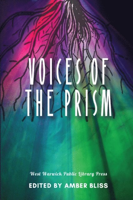 A.M.H. Devine, K. Parr, Amber Bliss - Voices of the Prism, E-bok