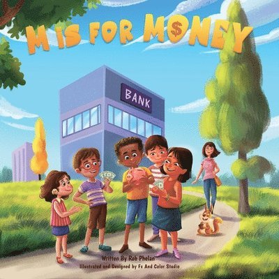 Rob Phelan - M is for Money, Häftad