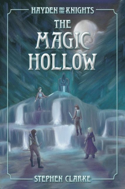 Stephen Clarke - Magic Hollow, E-bok
