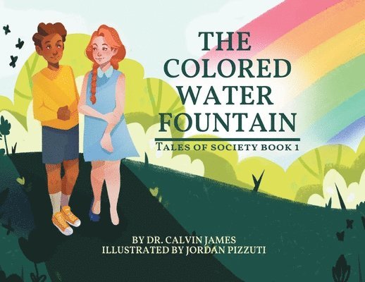 Calvin James - Colored Water Fountain, Häftad