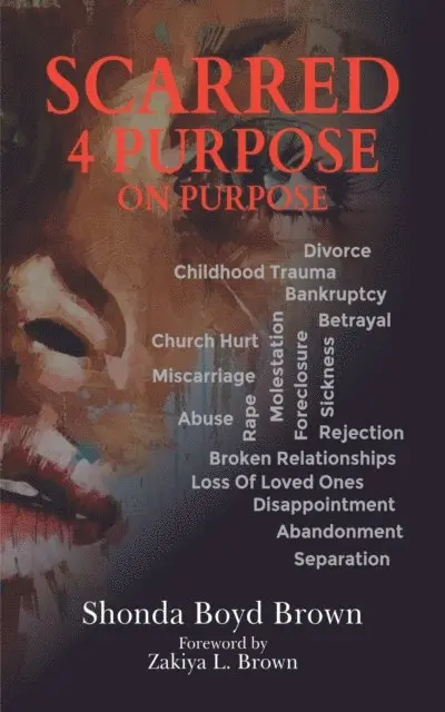 Shonda Boyd Brown - Scarred 4 Purpose On Purpose, E-bok. Tillgänglighet: Lägg i varukorg