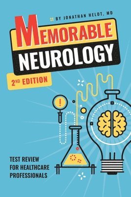 Jonathan Heldt - Memorable Neurology, Häftad