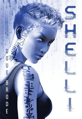 Doug Brode - Shelli, Inbunden