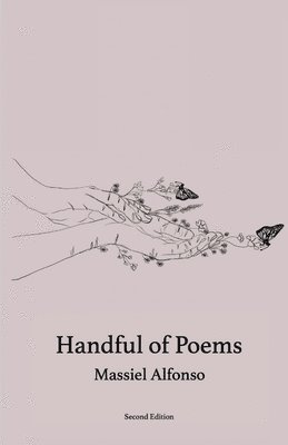 Massiel Alfonso, Roxana Calderón - Handful of Poems, Häftad. Tillgänglighet: Lägg i varukorg