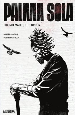 PALMA SOLA Liborio Mateo, The Origin, Häftad