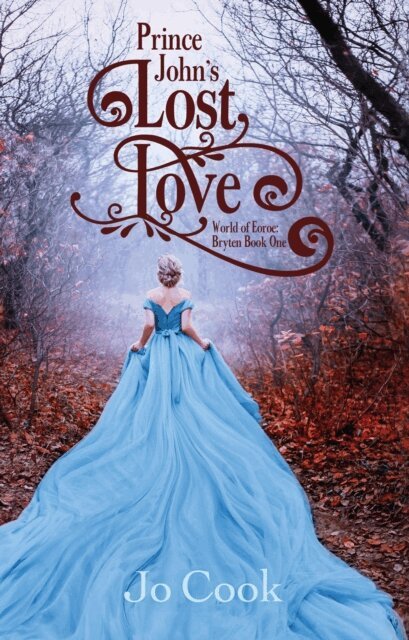 Jo Cook - Prince John's Lost Love, E-bok