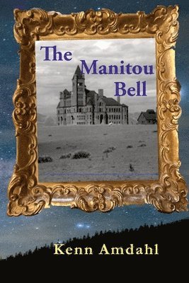 Kenn Amdahl - Manitou Bell, Häftad. Tillgänglighet: Lägg i varukorg