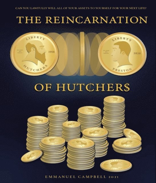 Emmanuel Campbell, James Gallagher - Reincarnation of Hutchers, E-bok