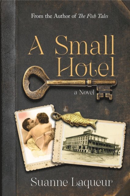 Suanne Laqueur - Small Hotel, E-bok