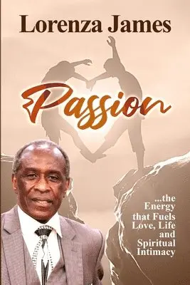 Lorenza James - Passion, Häftad. Tillgänglighet: Lägg i varukorg