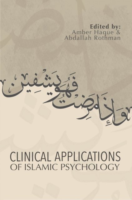 Abdallah Rothman, Amber Haque - Clinical Applications of Islamic Psychology, E-bok