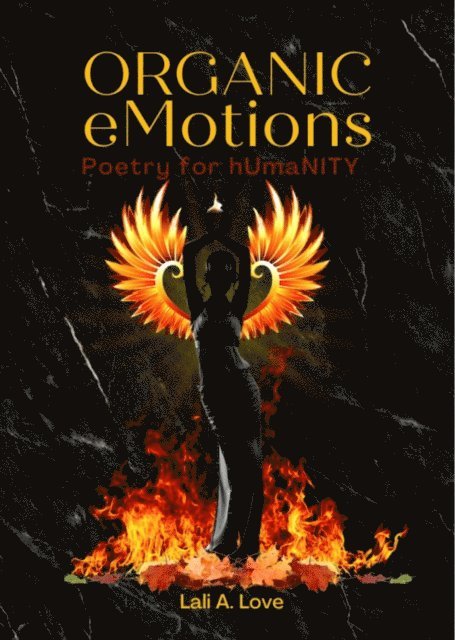 Lali A. Love - Organic eMotions, E-bok