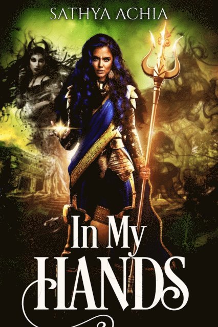 Sathya Achia - In My Hands, E-bok